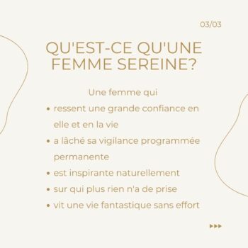 Explications de ce qu'est une femme sereine